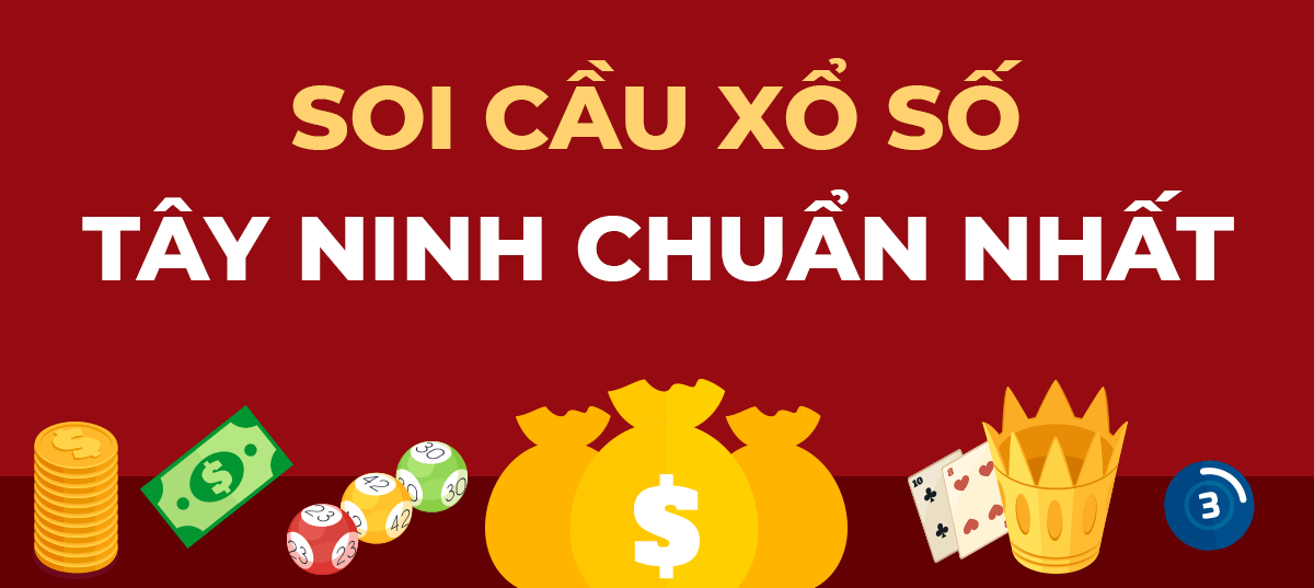 Soi cầu xổ số tây ninh chuẩn nhất hôm nay